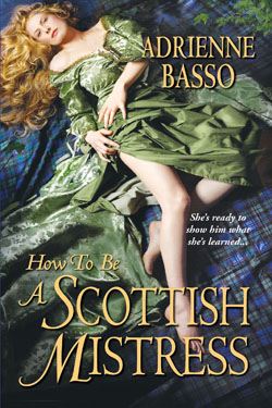 adrienne basso's HOW TO BE A SCOTTISH MISTRESS